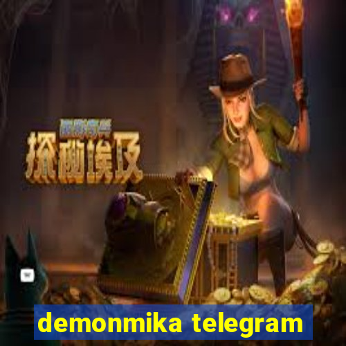 demonmika telegram